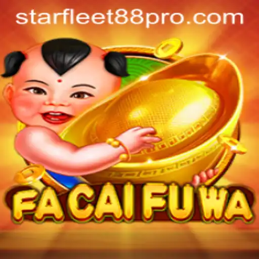Discover the Thrilling Universe of FaCaiFuWa and Starfleet 88